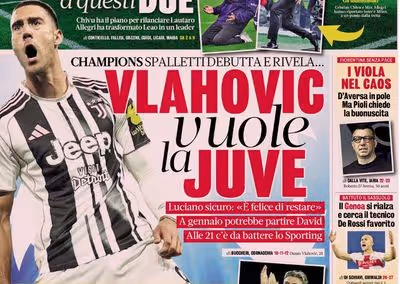 Today’s Papers – Vlahovic wants to stay at Juventus, Conte attacks Marotta again
